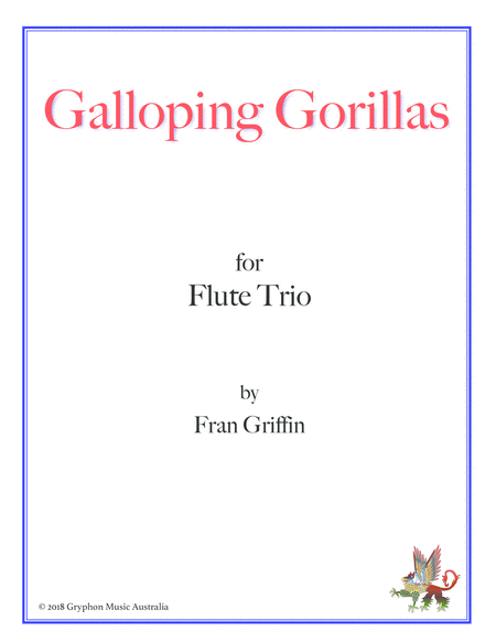 Galloping Gorillas For Flute Trio Sheet Music