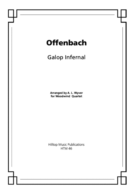 Galop Infernal Arr Woodwind Quartet Sheet Music