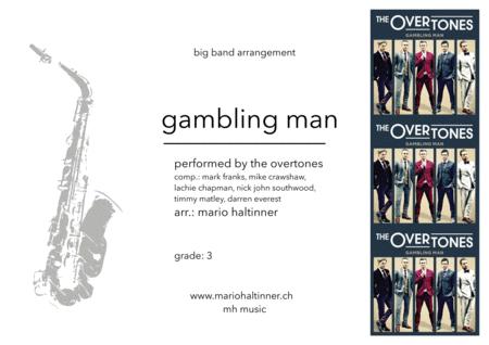 Gambling Man The Overtones Jazz Ensemble Score Parts Sheet Music