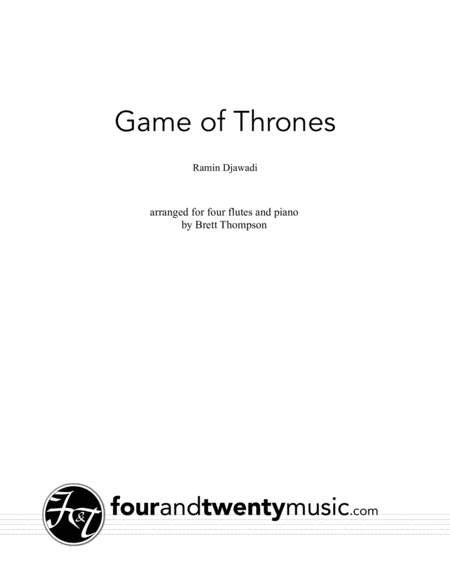 Game Of Thrones Arranged For Four Flutes And Piano Sheet Music