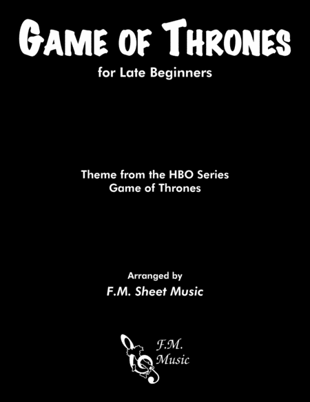 Game Of Thrones Late Beginner Piano Sheet Music