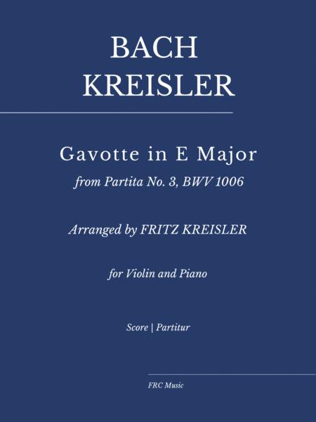 Gavotte From Partita No 3 Bwv 1006 By Bach Kreisler For Violin And Piano Sheet Music