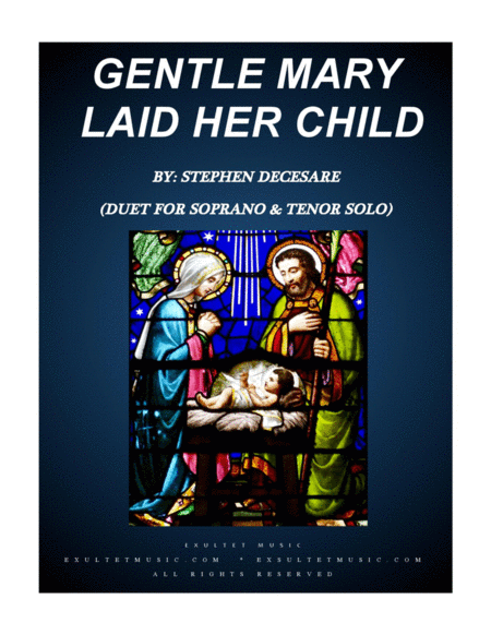 Gentle Mary Laid Her Child Duet For Soprano Tenor Solo Sheet Music