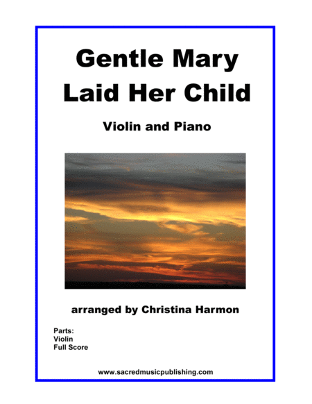 Gentle Mary Laid Her Child Violin And Piano Sheet Music