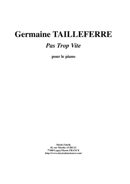 Germaine Tailleferre Pas Trop Vite For Piano Sheet Music