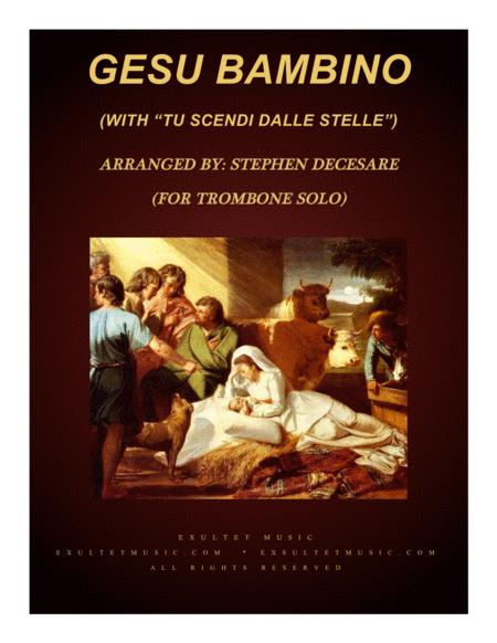 Gesu Bambino With Tu Scendi Dalle Stelle For Trombone Solo And Piano Sheet Music