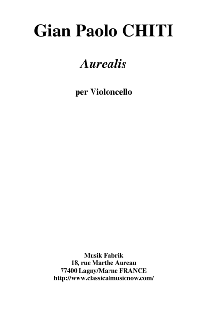 Gian Paolo Chiti Aurealis For Solo Violoncello Sheet Music