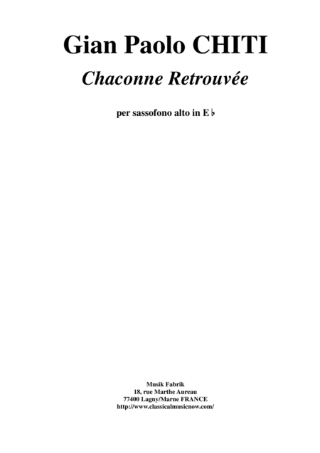 Free Sheet Music Gian Paolo Chiti Chaconne Retrouve For Alto Saxophone