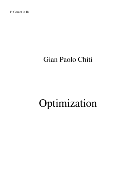 Free Sheet Music Gian Paolo Chiti Optimisation For Intermediate Concert Band 1st Bb Cornet Part