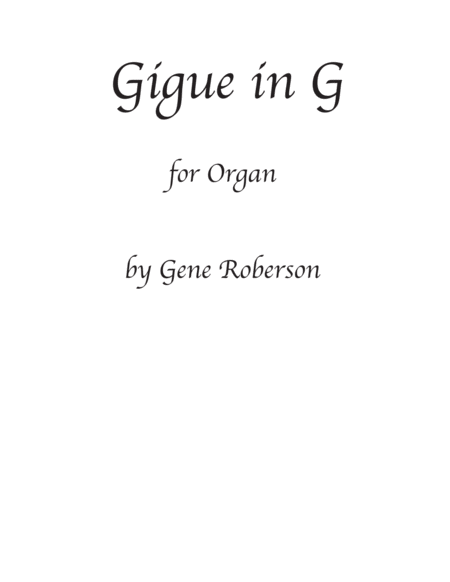 Free Sheet Music Gigue In G For Organ