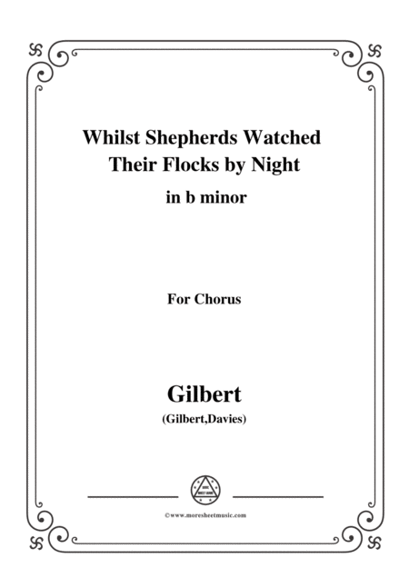 Gilbert Christmas Carol Whilst Shepherds Watched Their Flocks By Night In B Minor Sheet Music