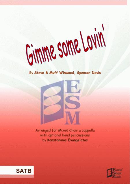 Gimme Some Lovin Satb A Cappella Sheet Music