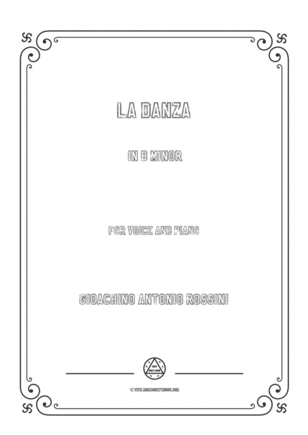 Gioachino La Danza In B Minor For Voice And Piano Sheet Music