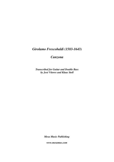 Girolamo Frescobaldi 1583 1643 Canzona Transcribed For Guitar And Double Bass By Jos Vtores And Klaus Stoll Sheet Music