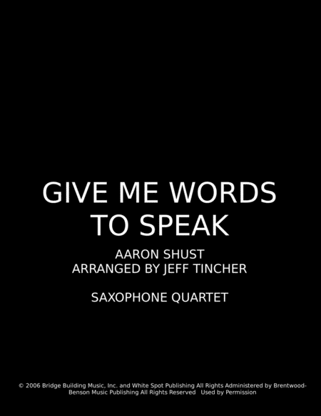 Free Sheet Music Give Me Words To Speak