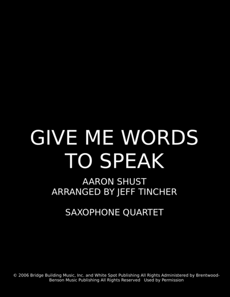 Give Me Words To Speak Sheet Music