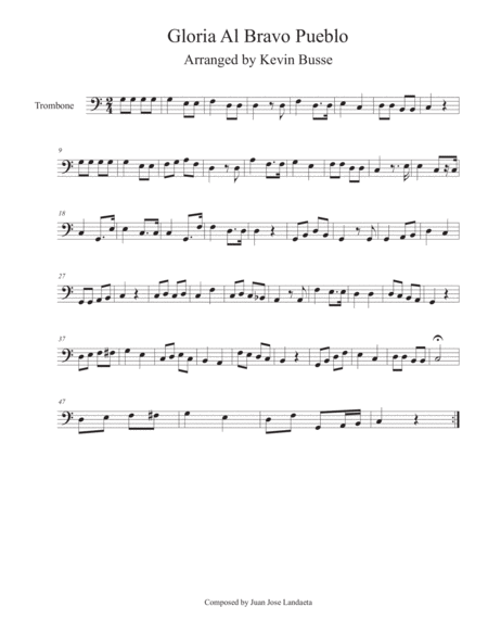 Gloria Al Bravo Pueblo Trombone Sheet Music