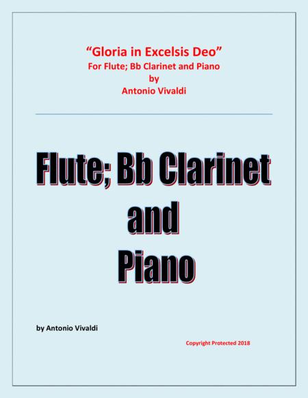 Gloria In Excelsis Deo Flute Bb Clarinet And Piano Advanced Intermediate Chamber Music Sheet Music