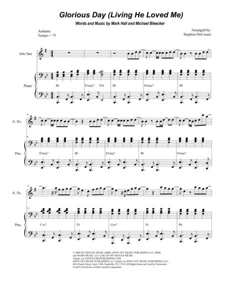 Free Sheet Music Glorious Day Living He Loved Me For Alto Saxophone And Piano