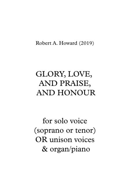 Free Sheet Music Glory Love And Praise And Honour Solo Unison Version