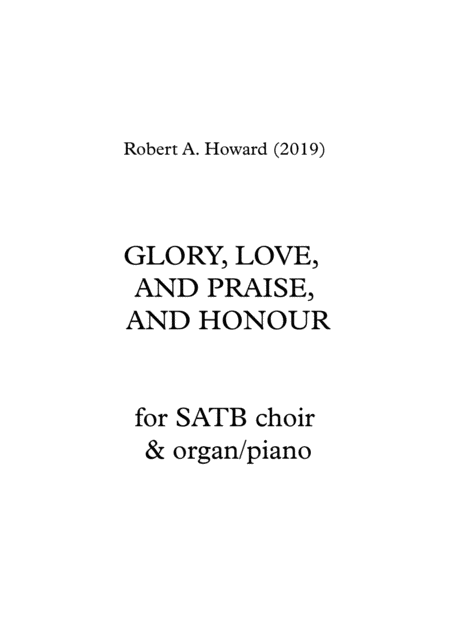 Glory Love And Praise And Honour Sheet Music