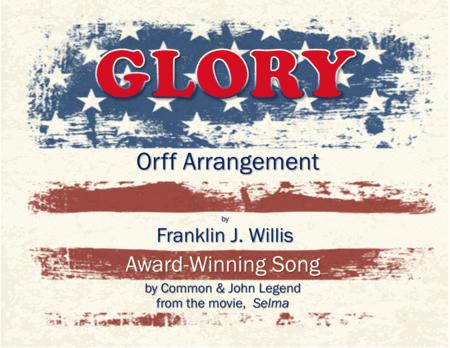 Glory Orff Score Sheet Music