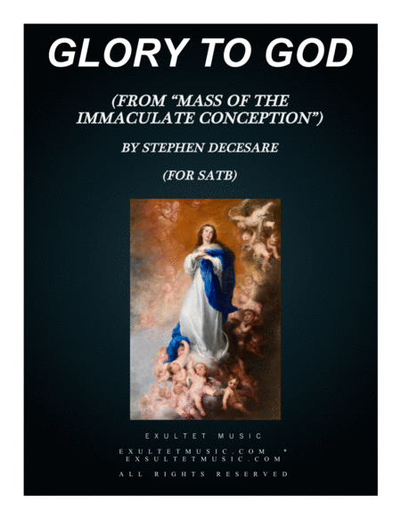 Glory To God From Mass Of The Immaculate Conception Satb Sheet Music