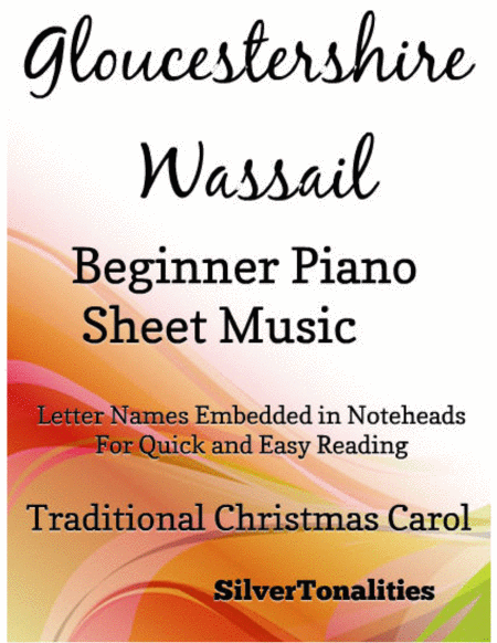 Gloucestershire Wassail Beginner Piano Sheet Music Sheet Music