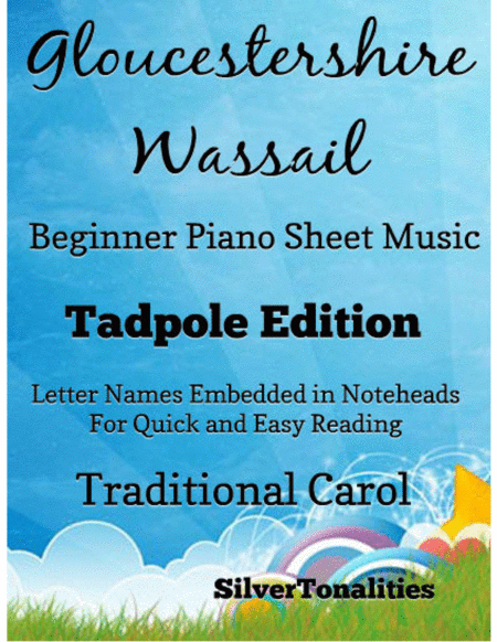 Gloucestershire Wassail Easy Piano Sheet Music Tadpole Edition Sheet Music