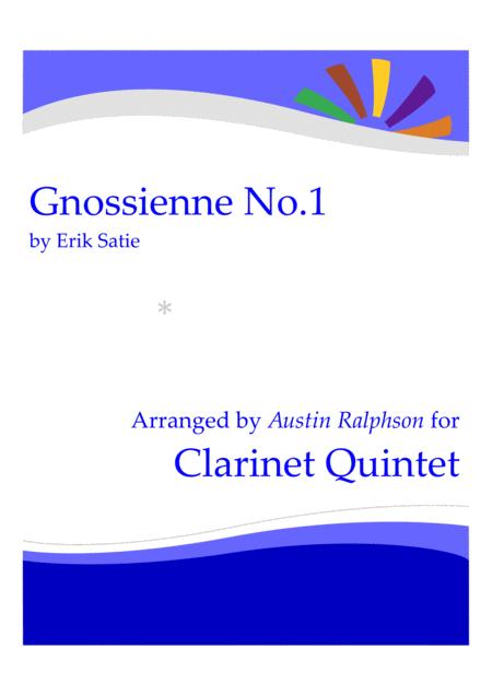 Gnossienne No 1 Erik Satie Clarinet Quintet Sheet Music