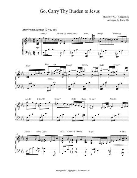 Go Carry Thy Burden To Jesus Hymn Arrangement For Advanced Solo Piano Sheet Music