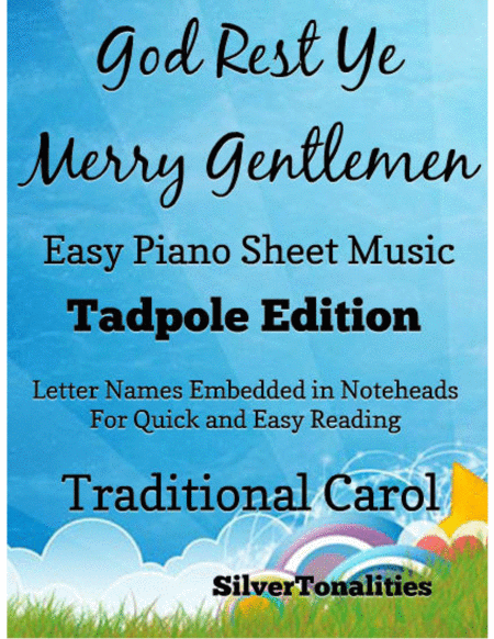 Free Sheet Music God Rest Ye Merry Gentlemen Easy Piano Sheet Music Tadpole Edition