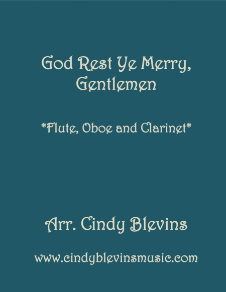 God Rest Ye Merry Gentlemen For Flute Oboe And Clarinet Sheet Music