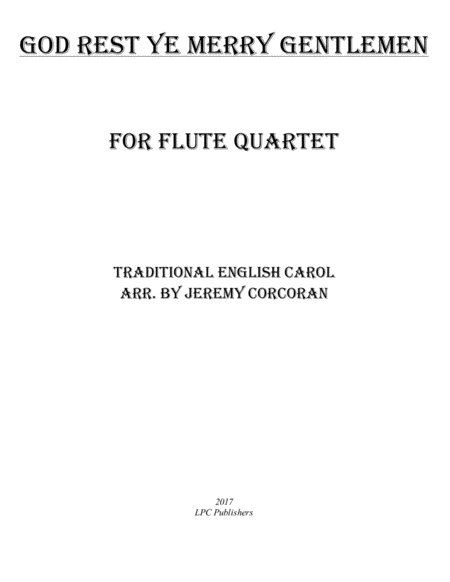 Free Sheet Music God Rest Ye Merry Gentlemen For Flute Quartet