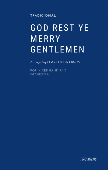 God Rest Ye Merry Gentlemen For Mixed Band Soprano And Orchestra Sheet Music
