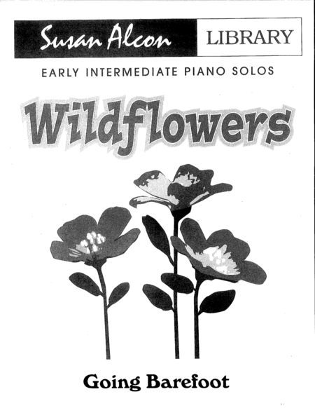 Going Barefoot From Wildflowers By Susan Alcon Sheet Music