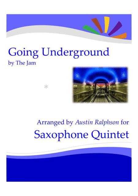 Free Sheet Music Going Underground Sax Quintet
