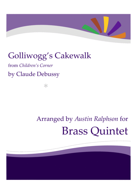 Golliwoggs Cakewalk Brass Quintet Sheet Music