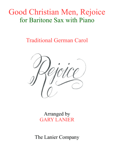 Good Christian Men Rejoice Baritone Sax With Piano Score Part Sheet Music