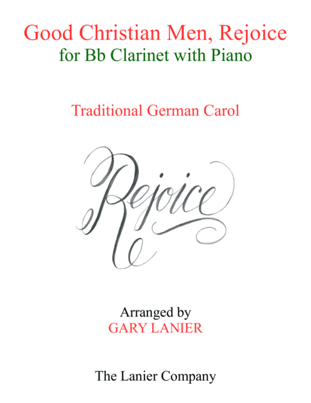 Good Christian Men Rejoice Bb Clarinet With Piano Score Part Sheet Music