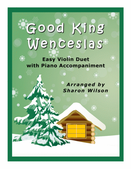 Good King Wenceslas Easy Violin Duet With Piano Accompaniment Sheet Music