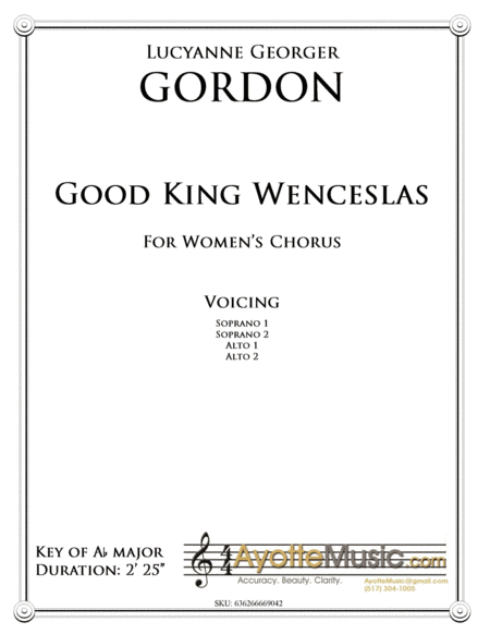 Good King Wenceslas For Womens Chorus Arranged By Lucyanna Gordon Sheet Music