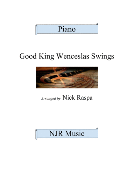 Free Sheet Music Good King Wenceslas Swings Advanced Intermediate Piano
