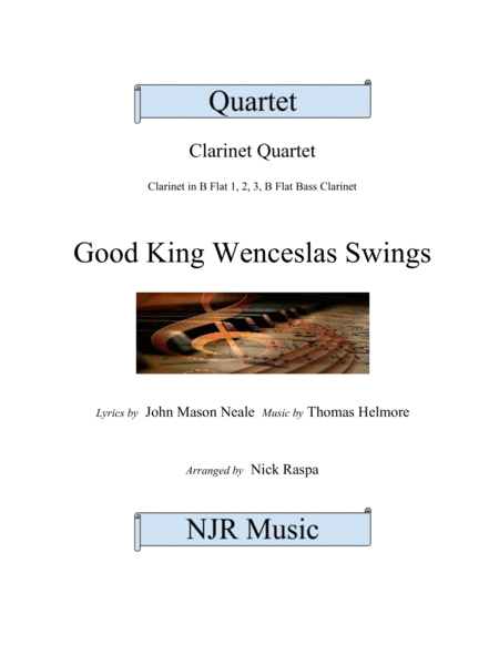 Free Sheet Music Good King Wenceslas Swings Easy Clarinet Quartet