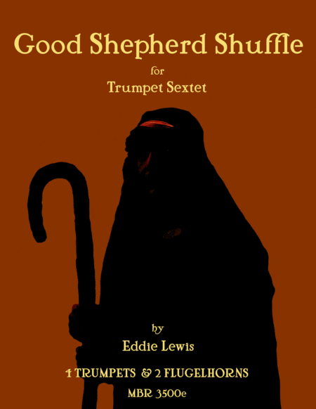 Good Shepherd Shuffle For Trumpet Ensemble By Eddie Lewis Sheet Music