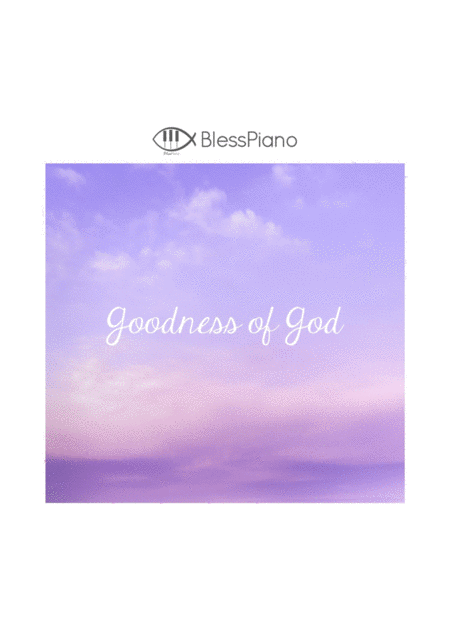 Goodness Of God Piano Intermediate By Bethel Music Sheet Music