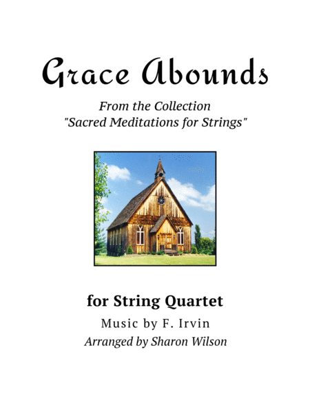 Grace Abounds For String Quartet Sheet Music