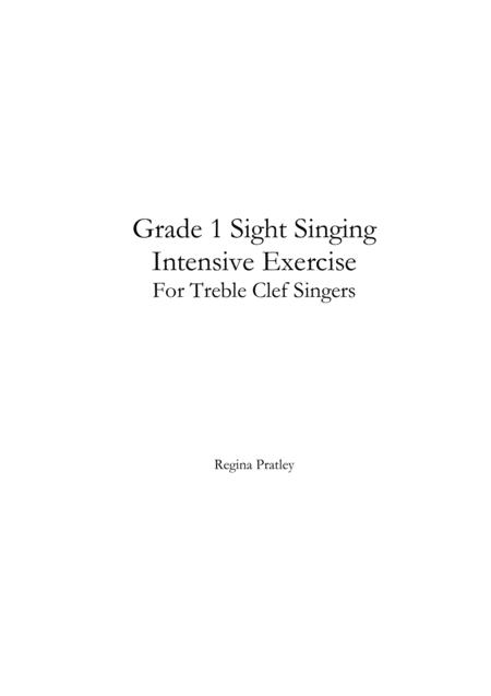 Grade 1 Sight Singing Intensive Exercise For Treble Clef Singers Sheet Music