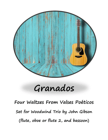 Free Sheet Music Granados 4 Waltzes Set For Woodwind Trio