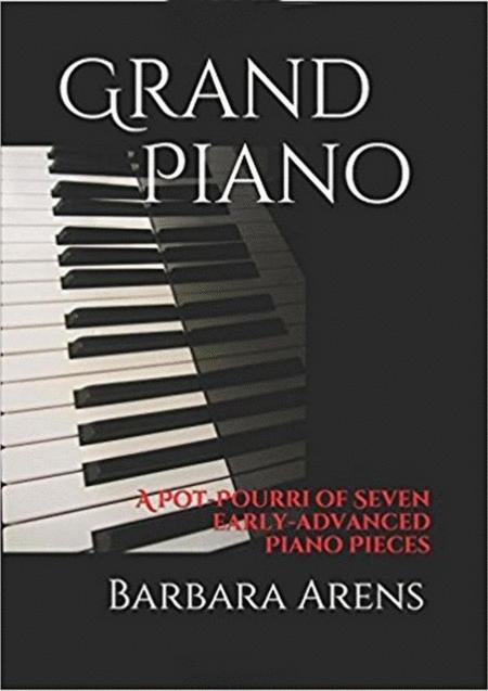 Grand Piano A Pot Pourri Of Seven Early Advanced Piano Pieces Sheet Music